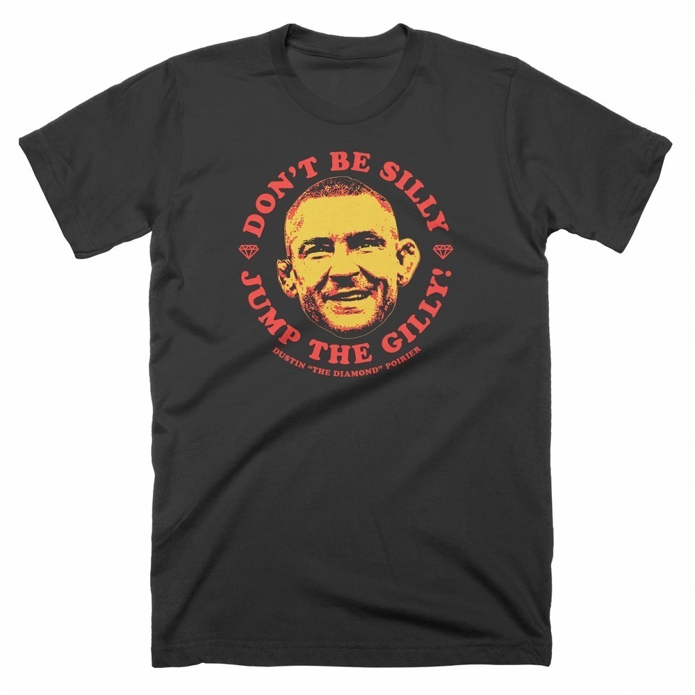 Dustin Poirier Jump The Gilly Shirt